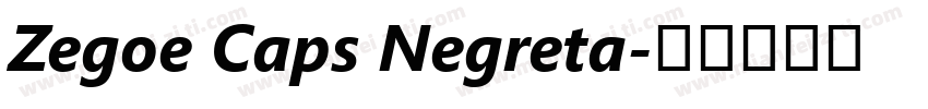 Zegoe Caps Negreta字体转换